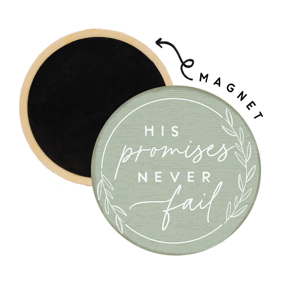 Magnet - Round "His Promises Never"