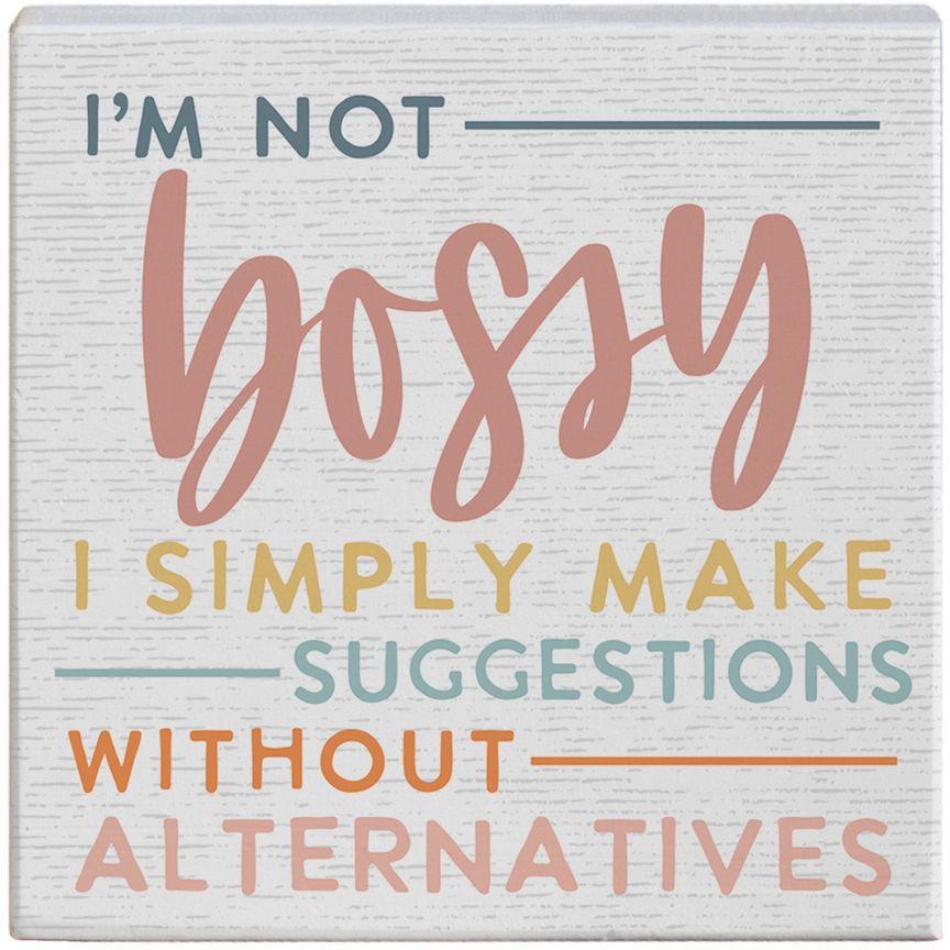 I'm Not Bossy - Small Talk Square