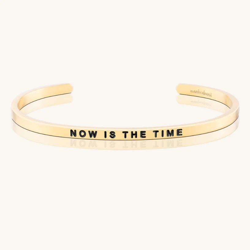 Bracelet - Now Is The TIme