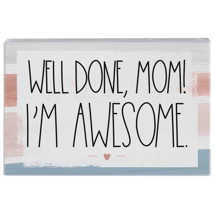 Well Done Mom - Small Talk Rectangle