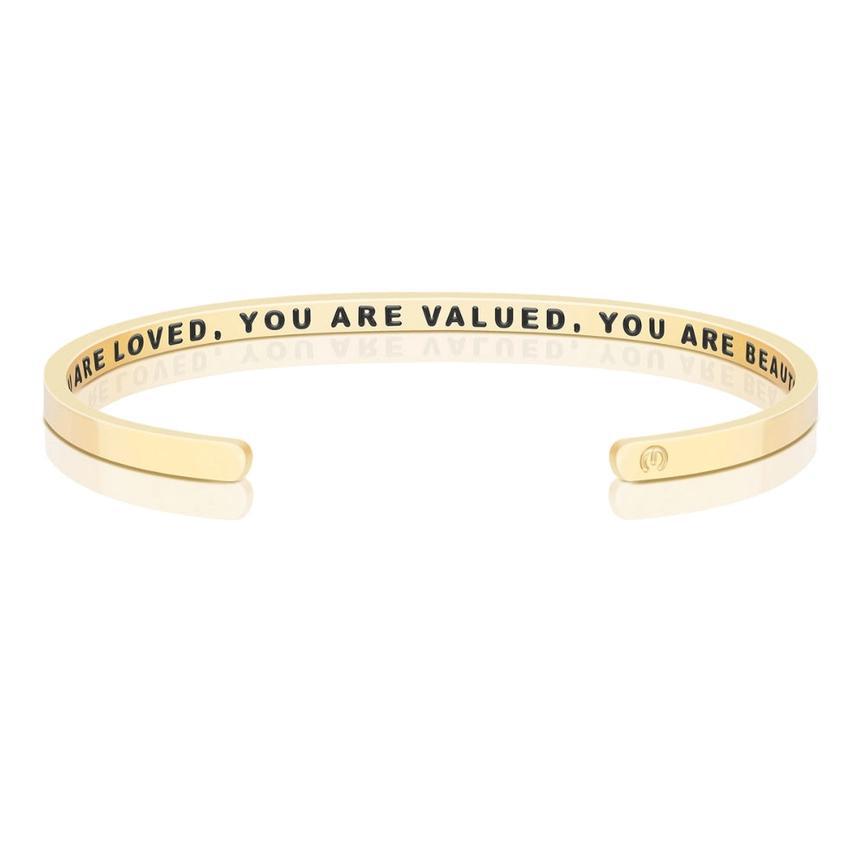 Bracelet - You Are Loved, You Are Valued, You Are Beautiful (Within)