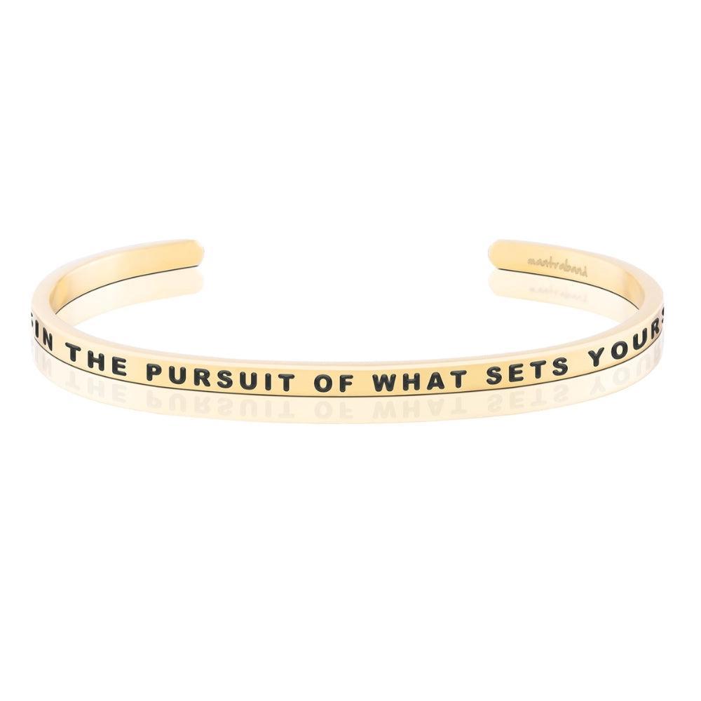 Bracelet - Be Fearless in the Pursuit of What Sets Your Soul On Fire