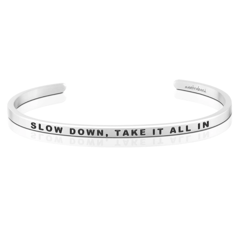 Bracelet - Slow Down, Take It All In