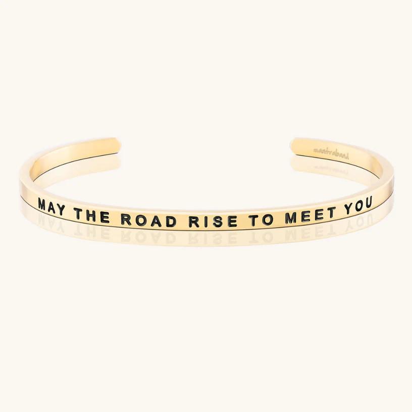 Bracelet - May The Road Rise To Meet You