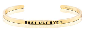 Bracelet - Best Day Ever