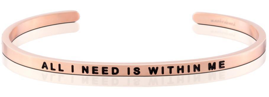 Bracelet - All I Need Is Within Me