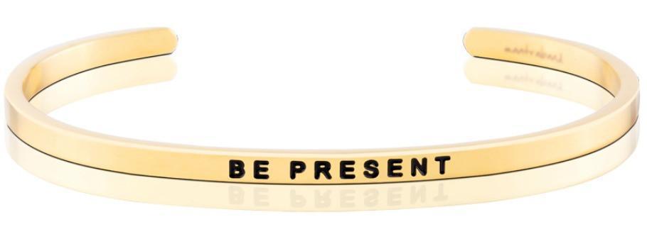 Bracelet - Be Present