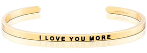 Bracelet - I Love You More