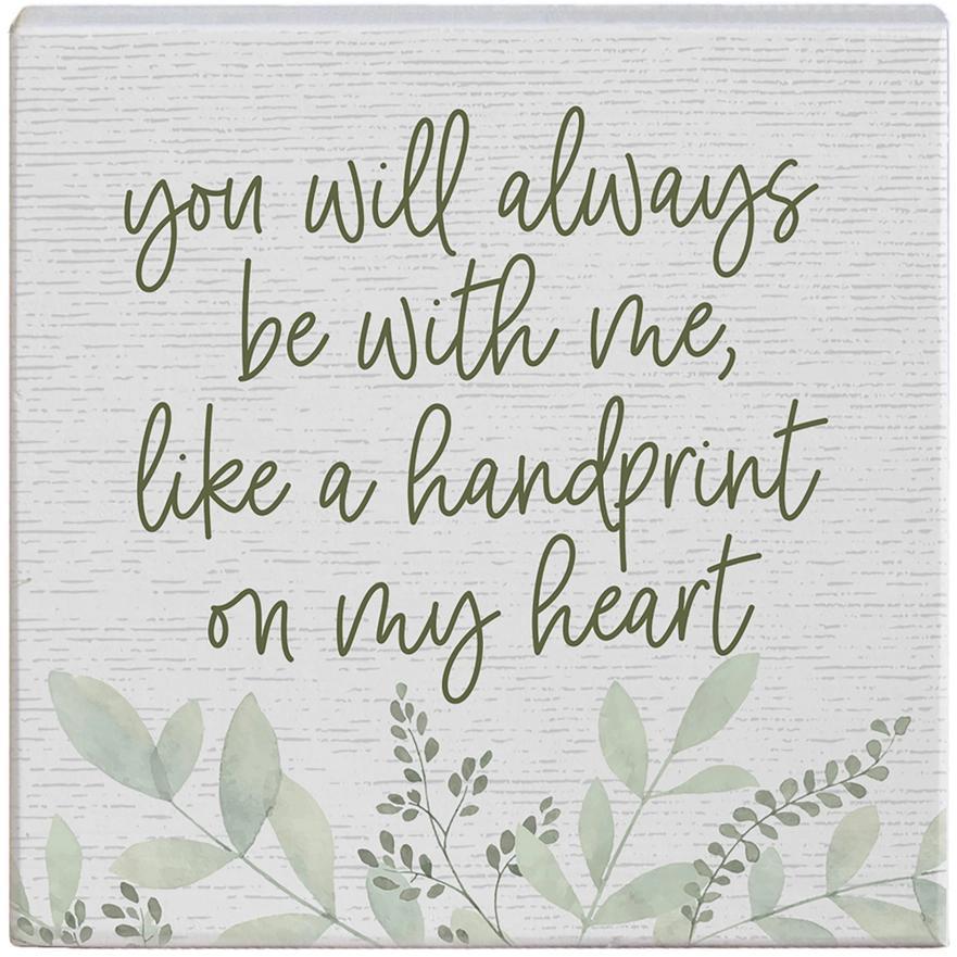 Handprint On My Heart - Small Talk Square