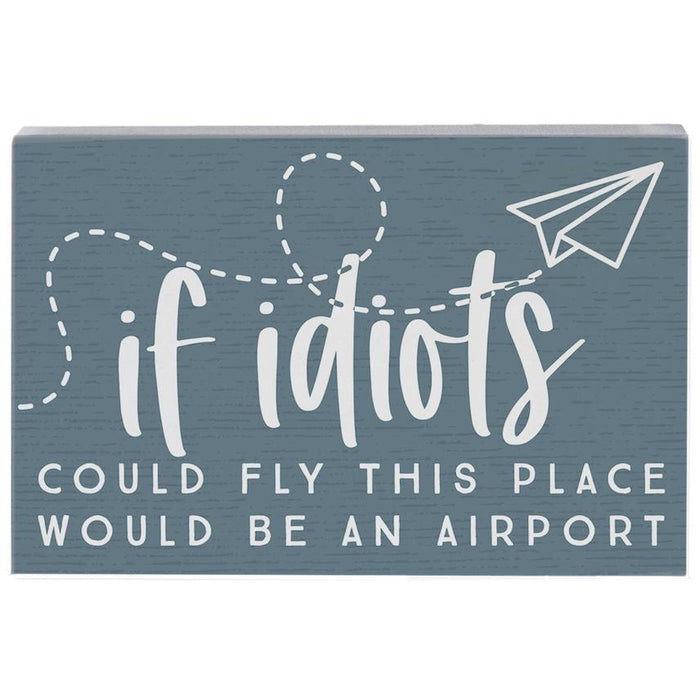 If Idiots Could Fly - Small Talk Rectangle