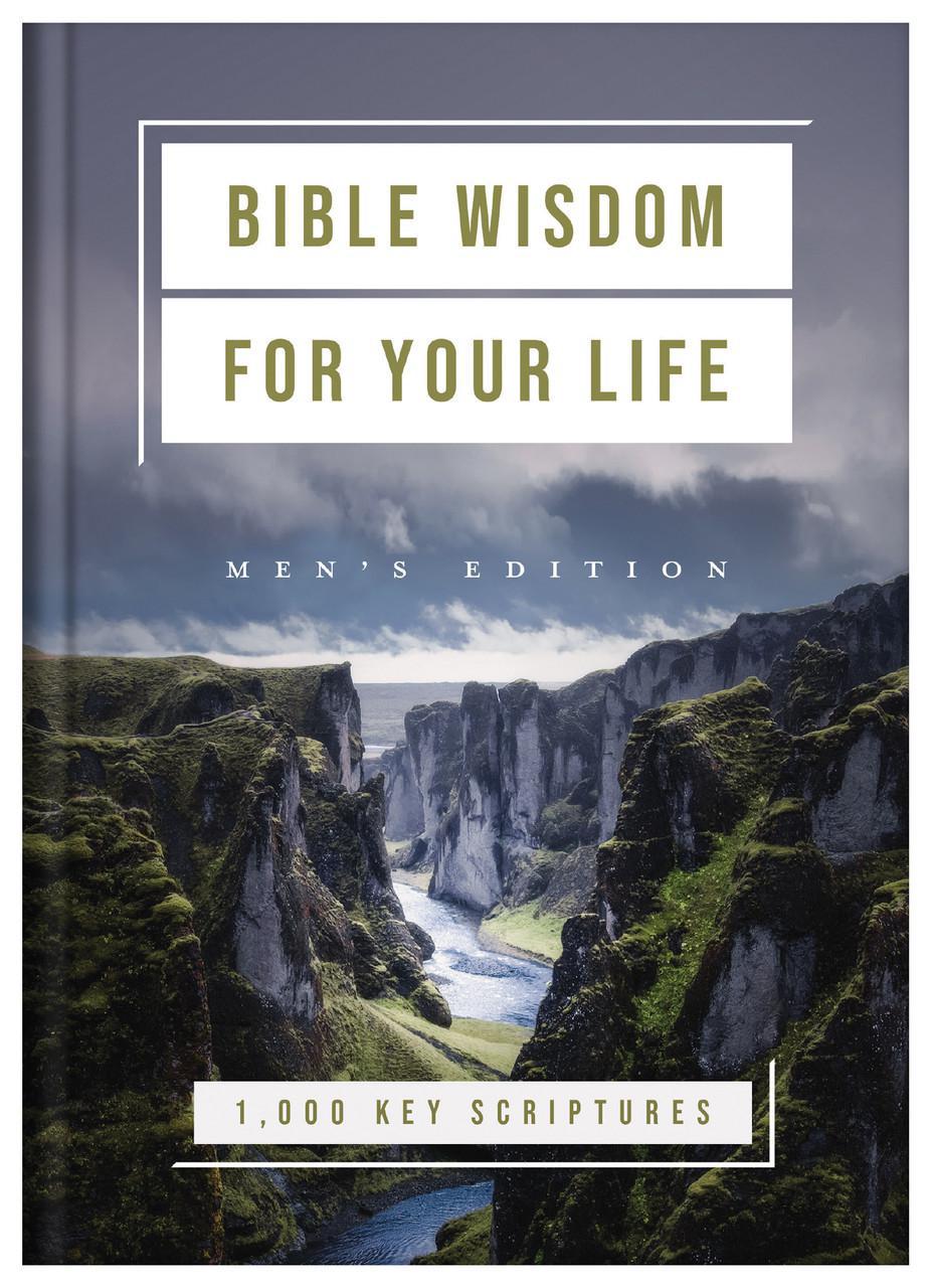 Bible Wisdom For Your Life: Men's Edition