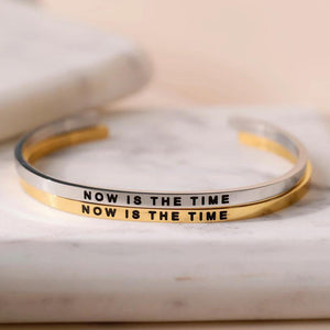 Bracelet - Now Is The TIme