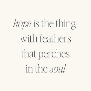 Bracelet - Hope Is The Thing With Feathers That Perches In The Soul