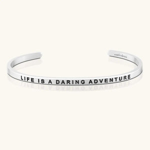 Bracelet - Life Is A Daring Adventure