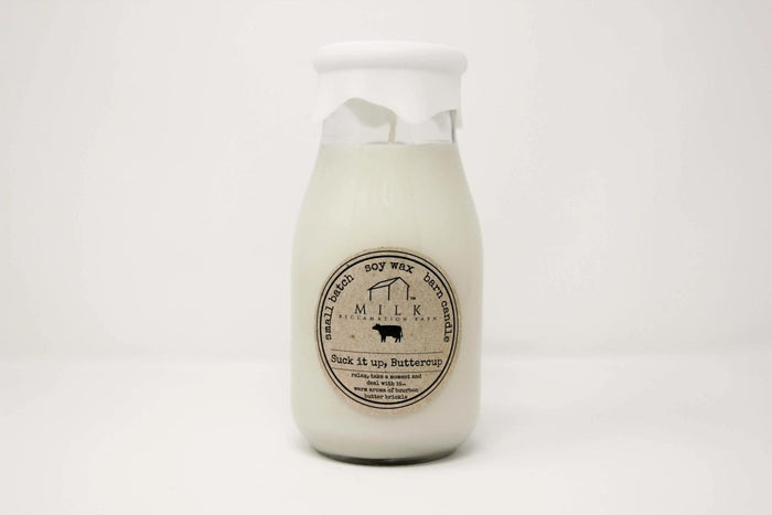 Milk Bottle Candle - Suck It Up Buttercup