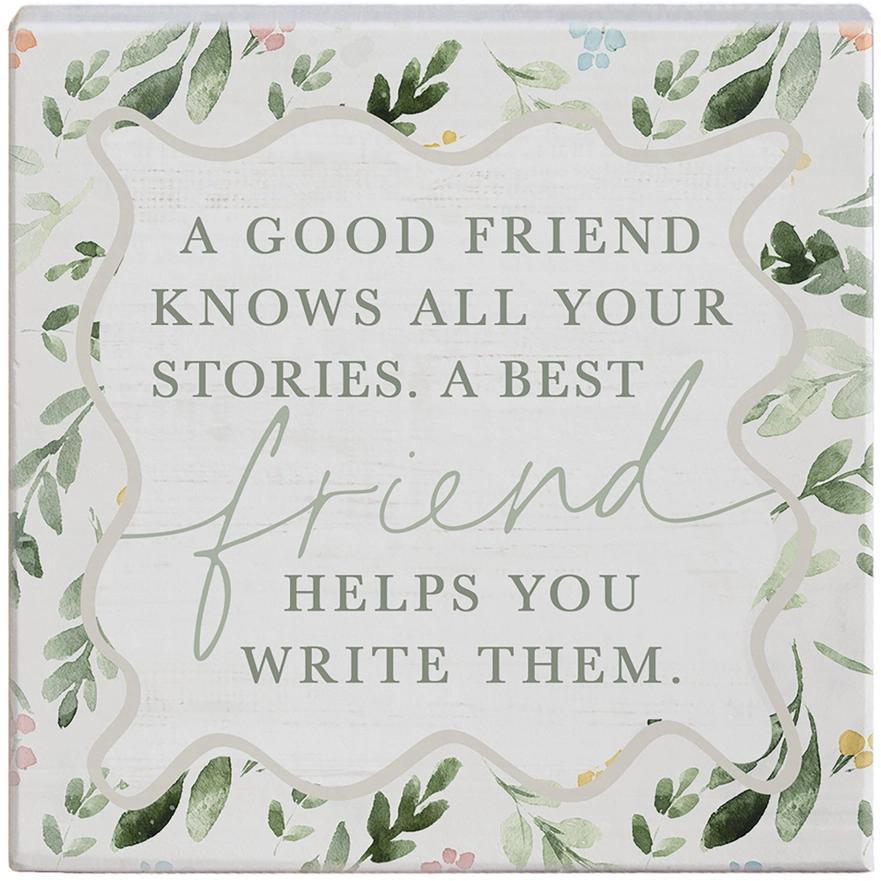 Good Friend Knows - Small Talk Square