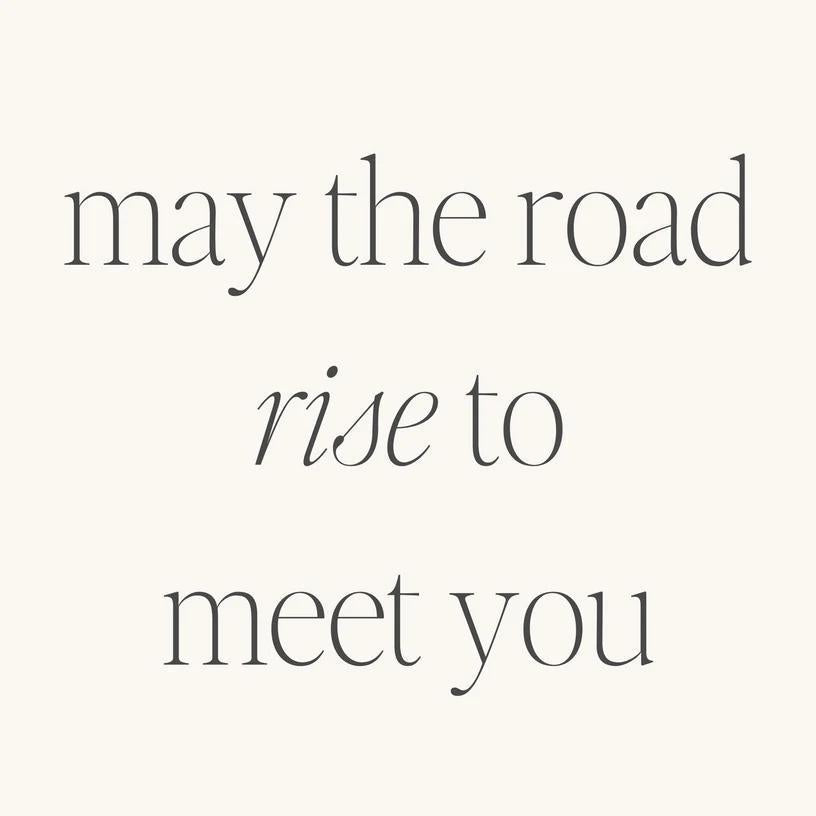 Bracelet - May The Road Rise To Meet You