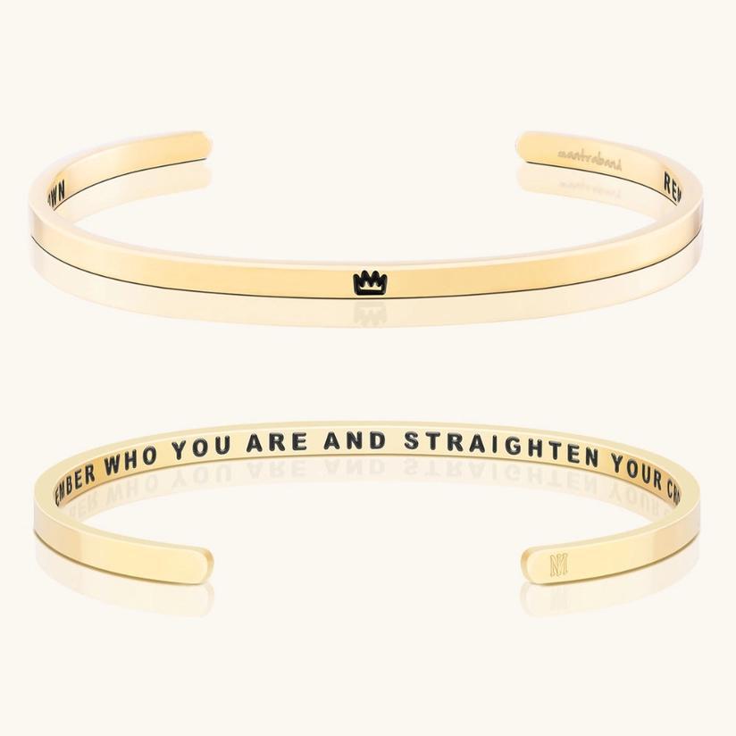 Bracelet - Remember Who You Are and Straighten Your Crown