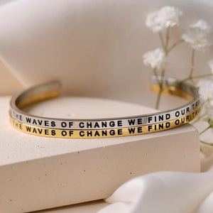 Bracelet - Sometimes In The Waves Of Change We Find Our True Direction