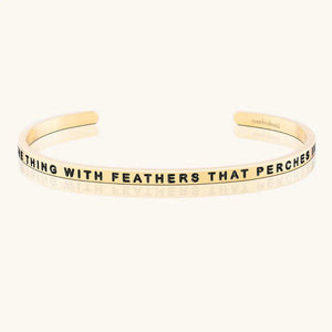 Bracelet - Hope Is The Thing With Feathers That Perches In The Soul