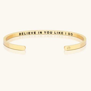 Bracelet - Believe In You Like I Do (Within)
