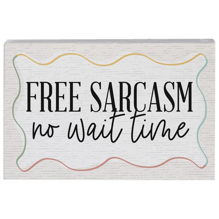 Free Sarcasm Wait - Small Talk Rectangle