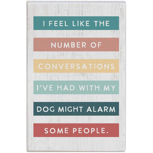 Conversations With Dog - Small Talk Rectangle