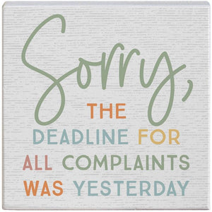 Sorry Deadline - Small Talk Square
