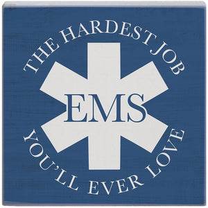 EMS Hardest Job - Small Talk Square
