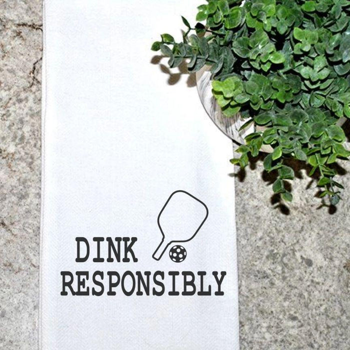 Tea Towel - Pickleball - Dink Responsibly