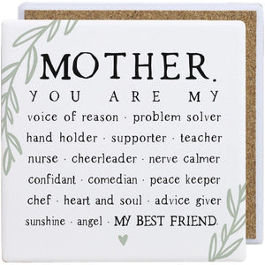 Ceramic Square Coasters - Mother You Are My...