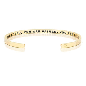 Bracelet - You Are Loved, You Are Valued, You Are Beautiful (Within)
