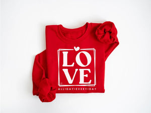 NLHD - "Love All Day Every Day" Ladies Sweatshirt