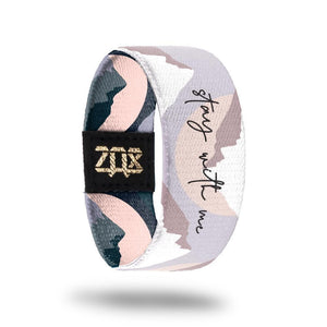ZOX Wristband - Stay With Me - Medium