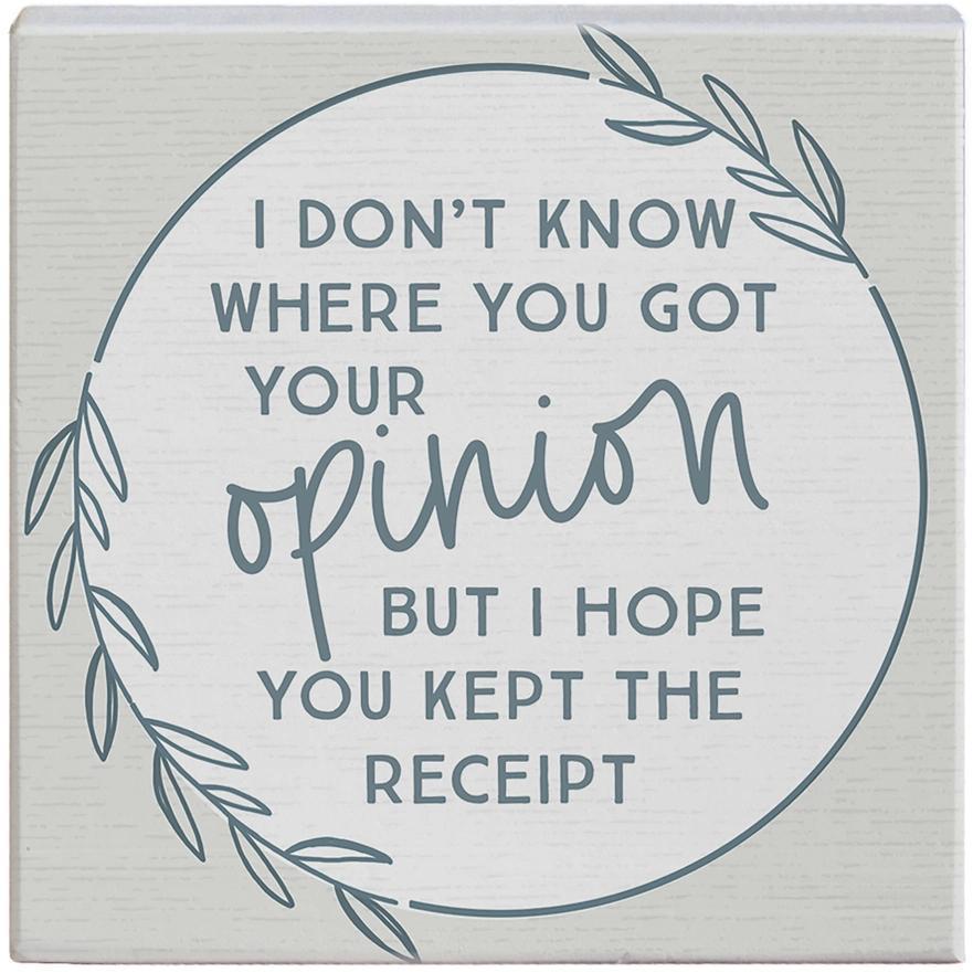 Opinion Kept Receipt - Small Talk Square