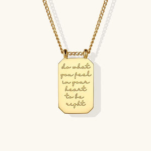 Necklace - MantraBand Note To Self "Do What You Feel In Your Heart To Be Right"