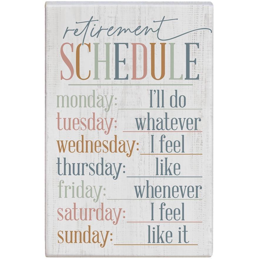 Retirement Schedule - Small Talk Rectangle