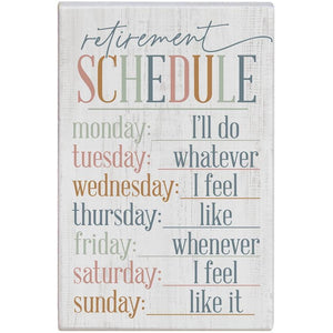 Retirement Schedule - Small Talk Rectangle