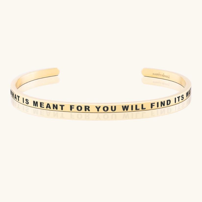 Bracelet - What is Meant For You Will Find Its Way