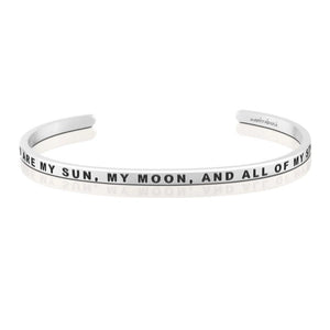 Bracelet - You Are My Sun, My Moon and All of My Stars
