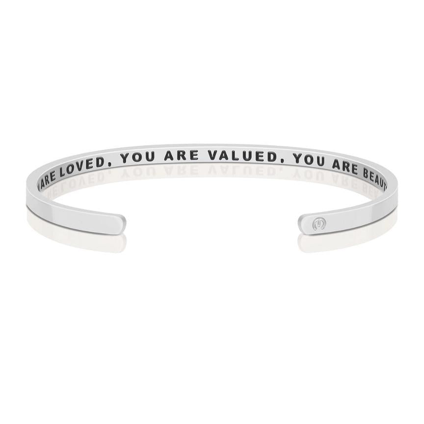 Bracelet - You Are Loved, You Are Valued, You Are Beautiful (Within)