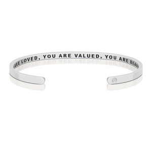 Bracelet - You Are Loved, You Are Valued, You Are Beautiful (Within)
