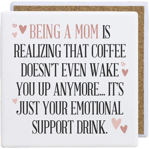 Ceramic Square Coaster - Being A Mom Coffee