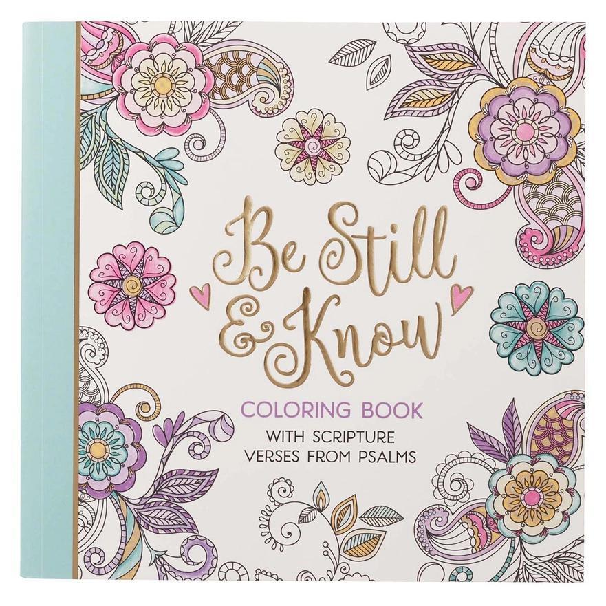 Adult Coloring Book - Inspirational - Be Still & Know