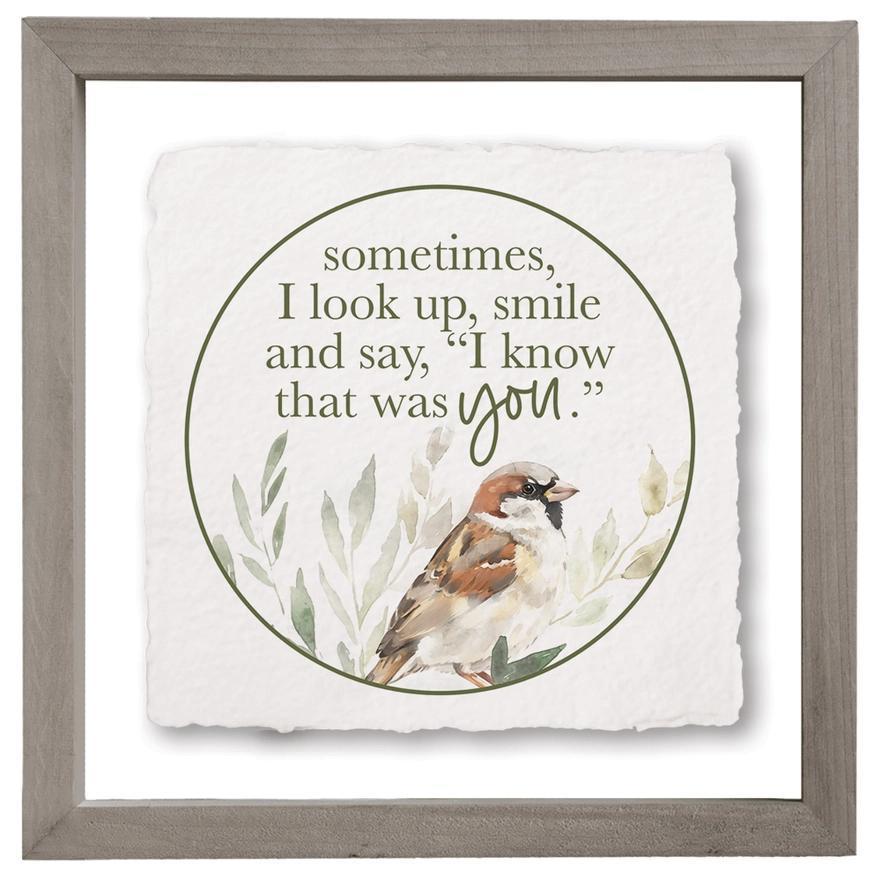 Know That Was You Bird - Floating Art Square