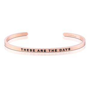 Bracelet - These Are The Days