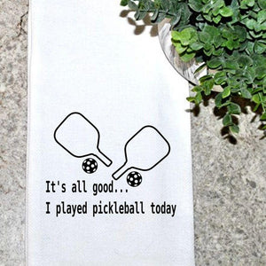 Tea Towel - Pickleball.....All Good