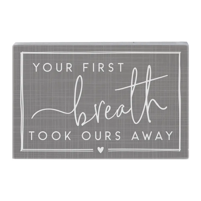 Your First Breath - Small Talk Rectangle