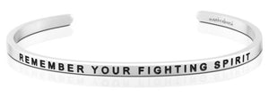 Bracelet - Remember Your Fighting Spirit Charity Band