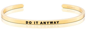 Bracelet - Do It Anyway